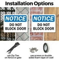 thumbnail image 3 of (2 Pack) Do Not Block Door OSHA Notice Sign 18 Inch X 12 Inch Plastic Sign, Weather Resistant, UV Protected for Workplace, Business, and Construction Site, Made in the USA, 3 of 8