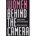 thumbnail image 2 of History; 2 Women Behind the Camera: Conversations with Camerawomen, (Paperback), 2 of 2