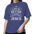 thumbnail image 2 of Life Is Better With Jesus Women's Light Pink T-shirt, 2 of 3