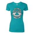 thumbnail image 2 of Wild Bobby, This is What an Amazing Mom Looks Like, Mother's Day, Women Slim Fit Junior Tee, Tahiti Blue, 2XL, 2 of 3