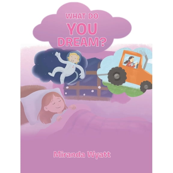 What do you Dream?, (Hardcover)