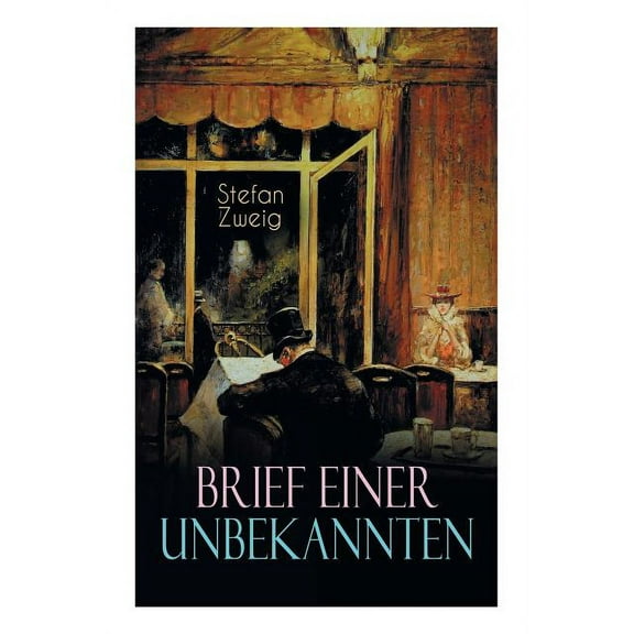 Brief einer Unbekannten, (Paperback)