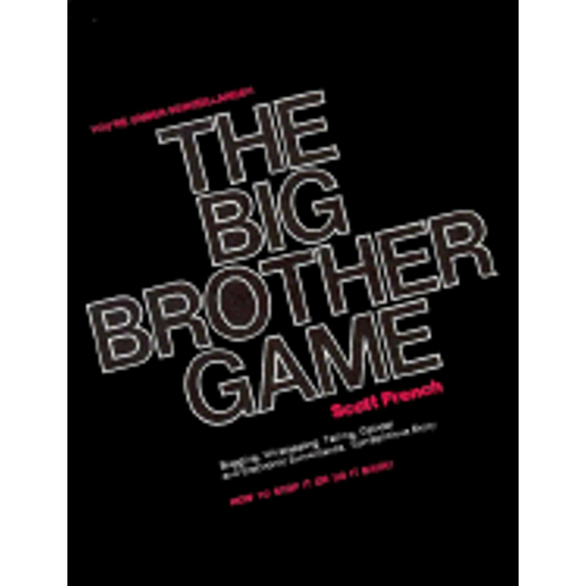 Pre-Owned Big Brother Game Paperback by Scott French and Regina Scott  -9780818402418 in Nepal at NPR 20206, Rating: 4