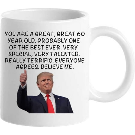 

60th Birthday Gifts for Women Funny 60 Year Old 1961 60th Birthday Mugs for Her Mom Wife Aunt Sister Friend Grandma Coworker Trump Mug 11 oz Tea Cup
