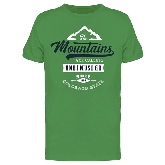 Mountains Call For Me Tee Men's -Image by Shutterstock
