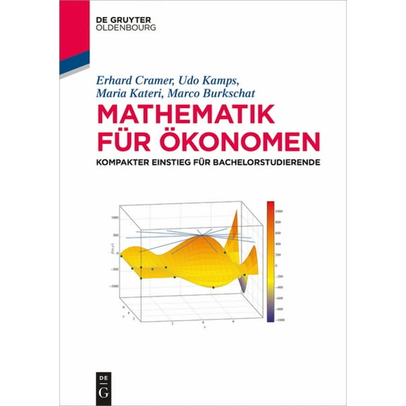 de Gruyter Studium Mathematik fÃ¼r Ãkonomen, (Paperback)