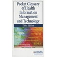 thumbnail image 1 of Pre-Owned Pocket Glossary of Health Information Management and Technology (Edition 3) (Paperback), 1 of 1