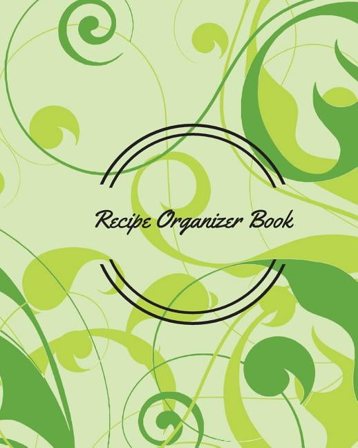 Recipe Organizer Book Recipe Journal Notebook, Recipe Keeper
