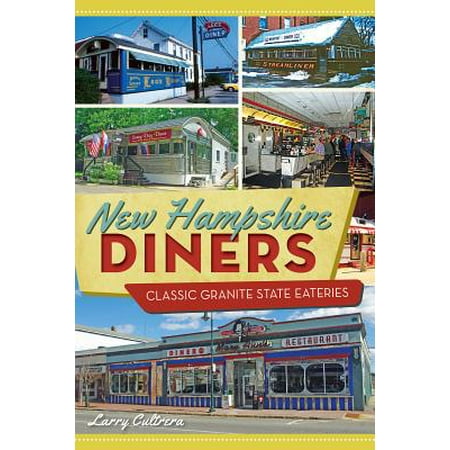 New Hampshire Diners : Classic Granite State (Best Diners In New Hampshire)