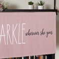 thumbnail image 5 of Pink Rod Pocket Curtain Valance, She Leaves A Little SPARKLE Wherever She Goes Farmhouse Window Valance for Living Room, Bedroom, Kitchen 54"W x 18"L, 5 of 9