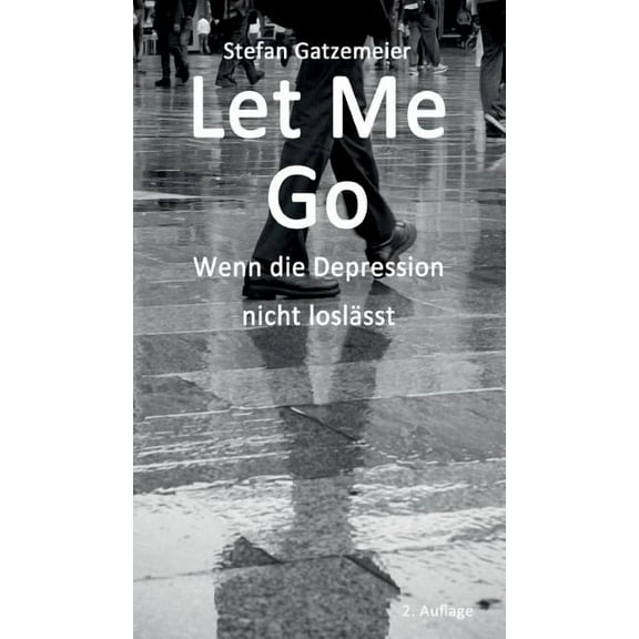 Let Me Go (Hardcover)