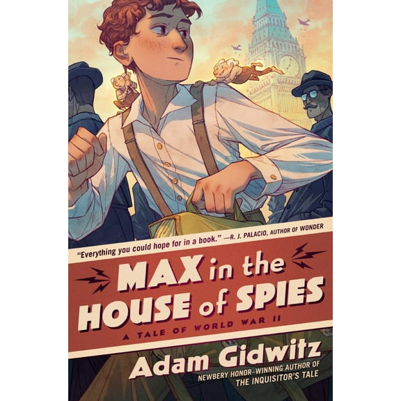 Max in the House of Spies: A Tale of World War II (Hardcover)