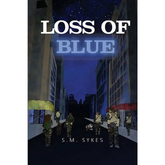 Loss of Blue, (Paperback)