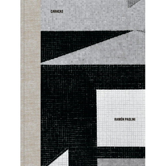 RamÃ³n Paolini: Caracas: Double Take, (Hardcover)