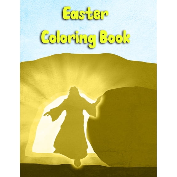 Easter Coloring Book: Teens, both Girls and Boys Can Follow Jesus Last Days Coloring the Images (Paperback)