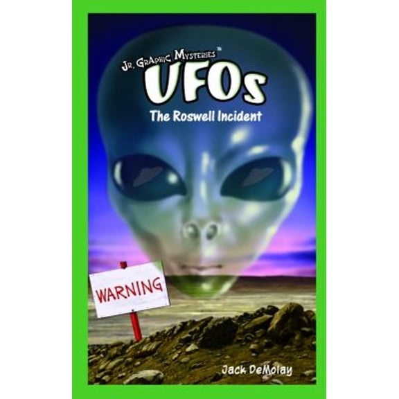 Pre-Owned UFOs: The Roswell Incident (Jr. Graphic Mysteries), 9781404234031, 1404234039, Paperback,
