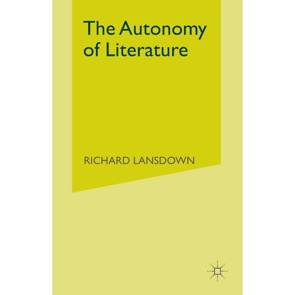 The Autonomy of Literature, (Paperback)