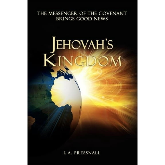 Jehovah's Kingdom, (Paperback)