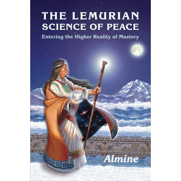 The Lemurian Science of Peace, (Paperback)