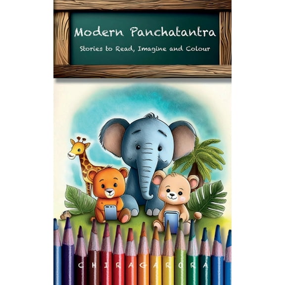 Modern Panchatantra: Stories to Read, Imagine and Colour, (Paperback)