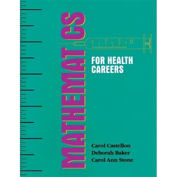 Pre-Owned Mathematics for Health Careers (Paperback) 0827355696 9780827355699