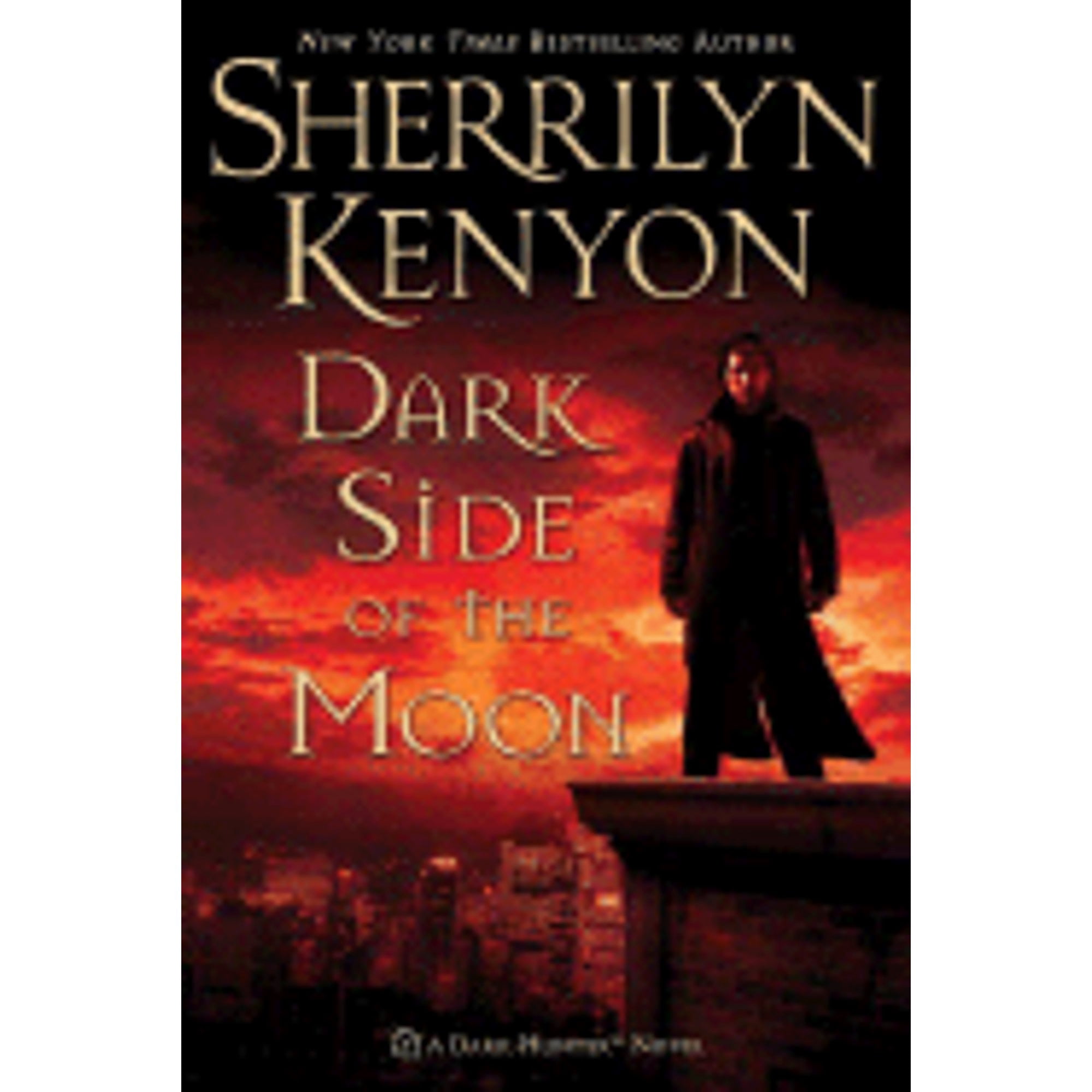 Dark Side of the Moon (Hardcover) by Sherrilyn Kenyon