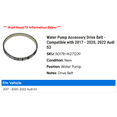 thumbnail image 2 of Water Pump Accessory Drive Belt - Compatible with 2017 - 2020, 2022 Audi S3 2018 2019, 2 of 2