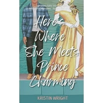 Here's Where She Meets Prince Charming, (Paperback)