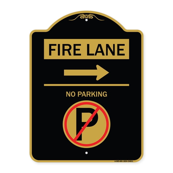 SignMission Designer Series Sign - Fire Lane - No Parking (With No Parking Symbol and Right Arrow) | Black & Gold 18" X 24" Heavy-Gauge Aluminum Architectural Sign | Made in the USA