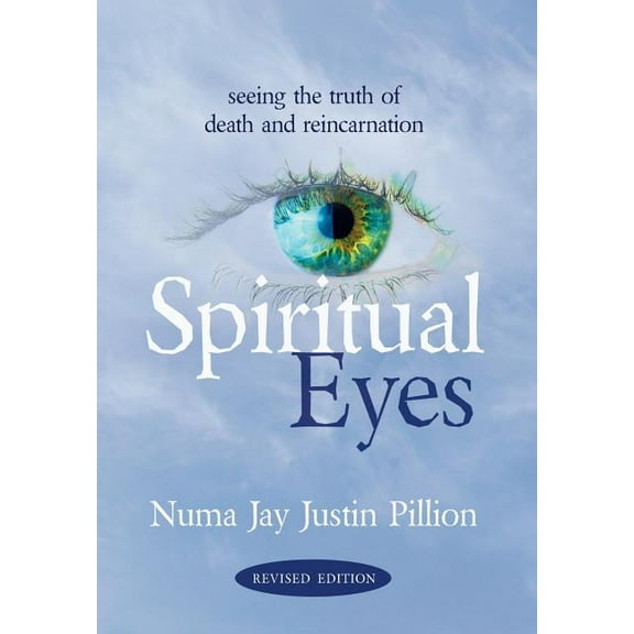 Spiritual Eyes: Seeing the Truth of Reincarnation, (Hardcover)