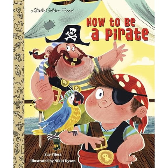 Pre-Owned How to Be a Pirate (Hardcover) 0449813096 9780449813096