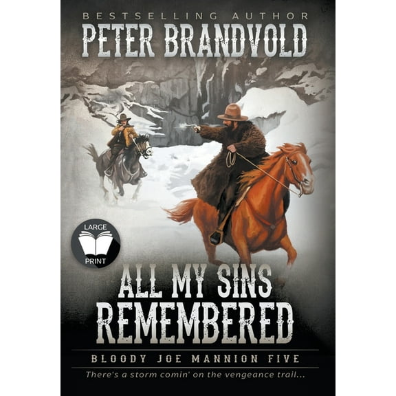 Bloody Joe Mannion: All My Sins Remembered : Classic Western Series (Series #5) (Hardcover)
