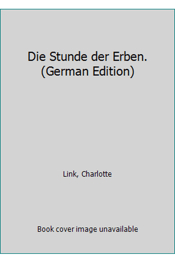 Pre-Owned Die Stunde der Erben. (German Edition) (Paperback) 9783442433957