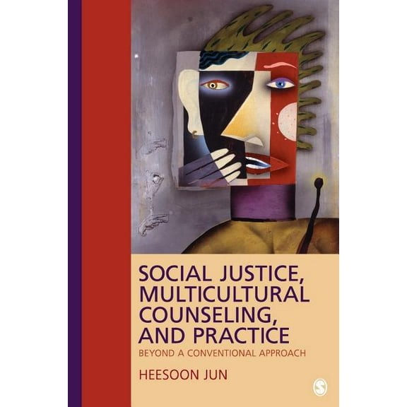 Social Justice, Multicultural Counseling, and Practice: Beyond a Conventional Approach, (Paperback)