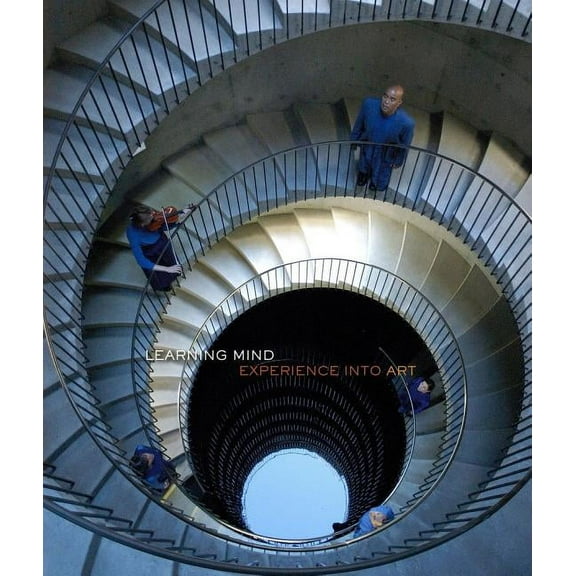 Learning Mind: Experience Into Art, (Hardcover)