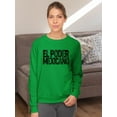 thumbnail image 2 of Mexican Power. Sweatshirt Women -Smartprints Designs, Female 3X-Large, 2 of 4