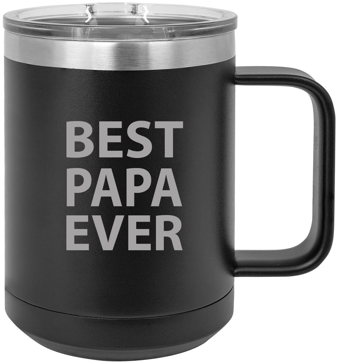 Best Papa Ever Stainless Steel Vacuum Insulated 15 Oz Travel Coffee Mug