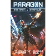 Cade Korbin Chronicles: Paragon (Paperback)