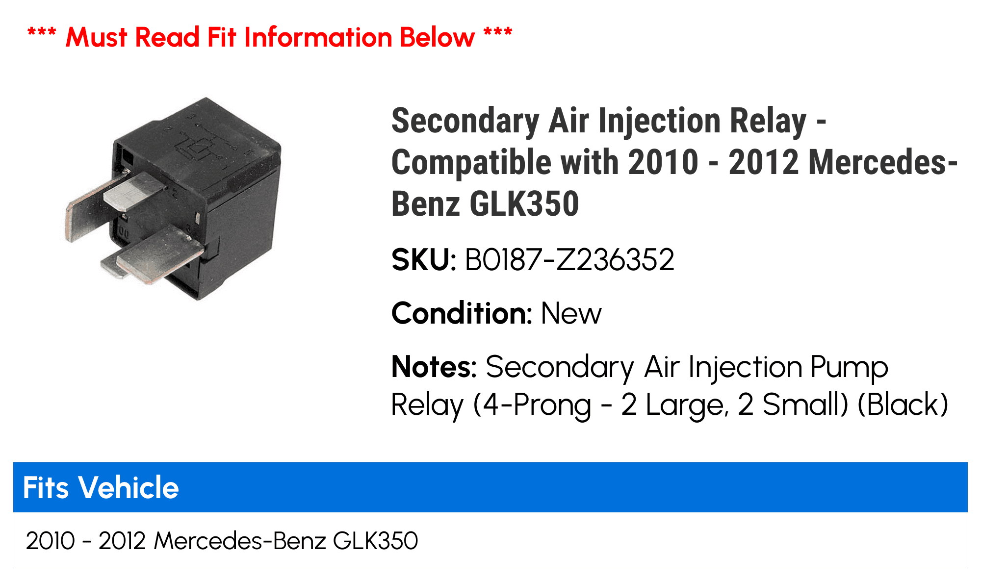 Secondary Air Injection Relay - Compatible with 2010 - 2012 Mercedes-Benz GLK350 2011