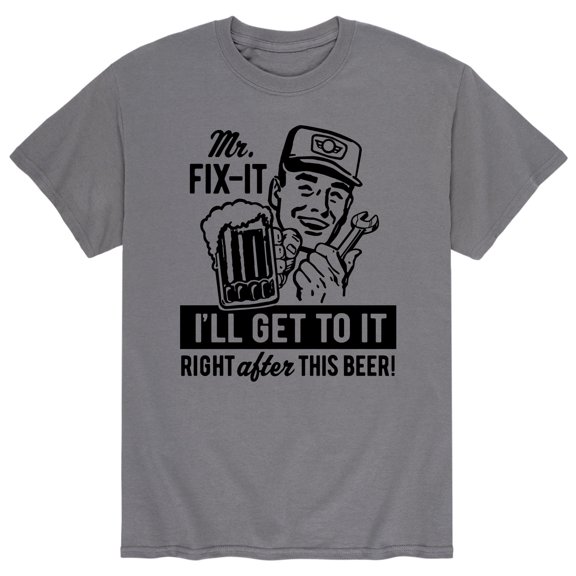 Instant Message - Mr Fix It Right After Beer - Men's Short Sleeve Graphic T-Shirt