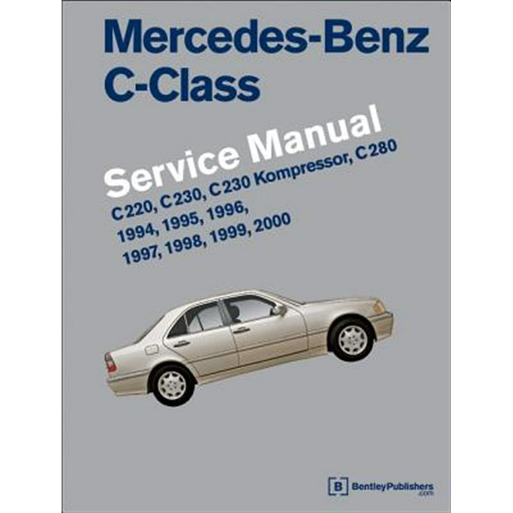 MercedesBenz CClass (W202) Service Manual 1994, 1995, 1996, 1997