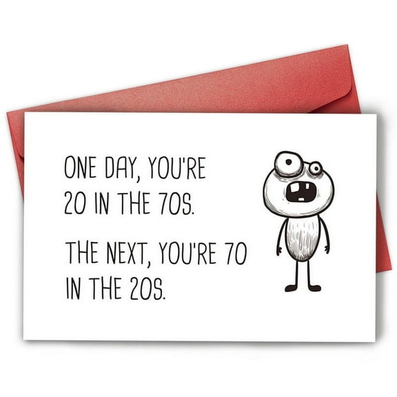 Funny Birthday Card – "One Day You’re 20 in the 70s, The Next You’re 70 in the 20s" – Humorous Greeting Card for Friends and Family