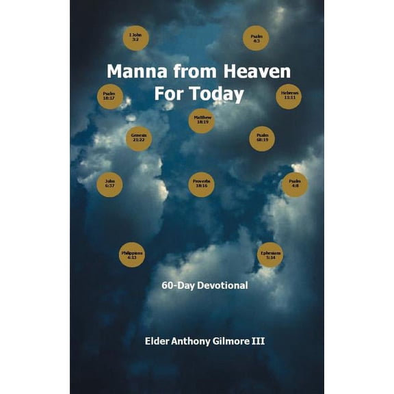 Manna from Heaven for Today: 60-Day Devotional, (Paperback)