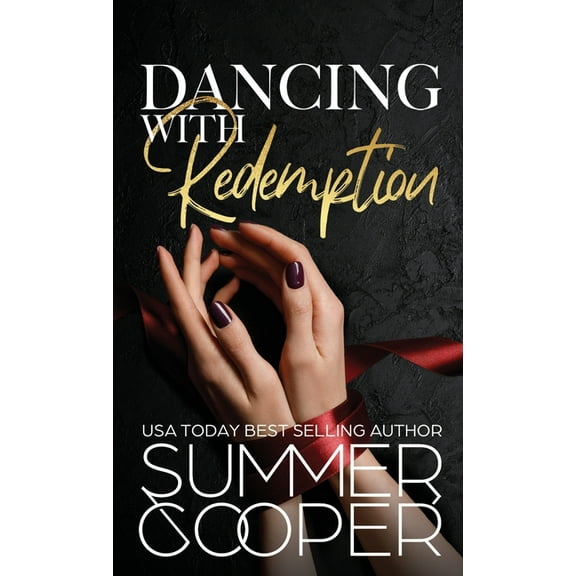 Barre to Bar (Hardback) Dancing With Redemption: A Billionaire Best Friend's Brother Romance (Hardback), Book 5, (Hardcover)