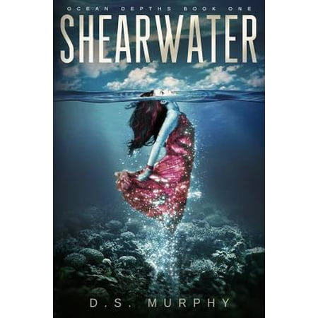 Pre-Owned Shearwater Part One: An Ocean Depths Mermaid Romance (Paperback) 1523329491 9781523329496