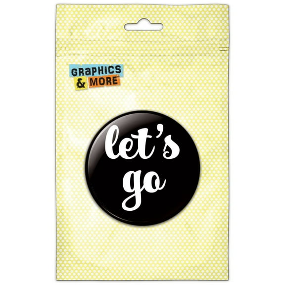 Let's Go Black White Pinback Button Pin Badge