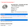 thumbnail image 2 of Rear Brake Rotor - Compatible with 2008 - 2016 Chrysler Town & Country 2009 2010 2011 2012 2013 2014 2015, 2 of 2