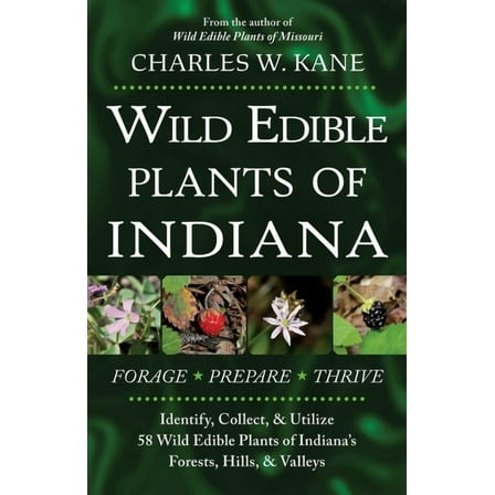 Wild Edible Plants of Indiana, (Paperback)