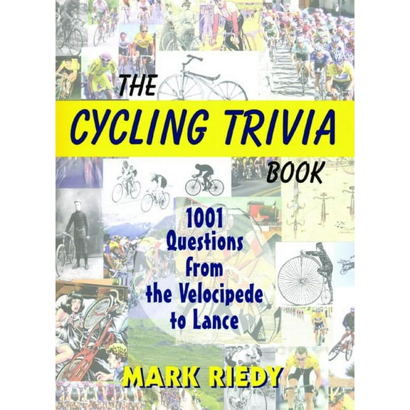The Cycling Trivia Book (Paperback)