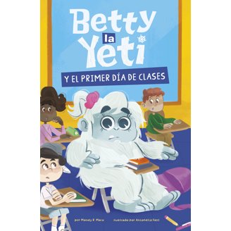 Betty the Yeti Betty the Yeti Is Too Sweaty, (Hardcover) - Walmart.com